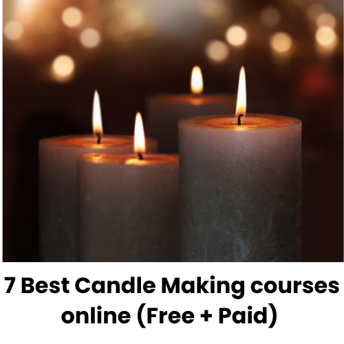 7 Best Candle Making Courses Online (Free + Paid) 2024 Course Aavatar