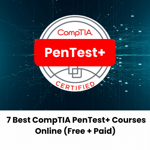 7 Best CompTIA PenTest+ Courses Online (Free + Paid) 2023 CourseAvatar