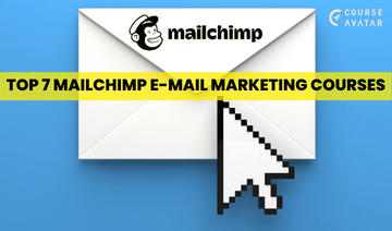 Mailchimp E-mail Marketing Course