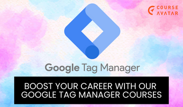 Google Tag Manager Course